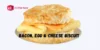 Jack in the Box Bacon, Egg & Cheese Biscuit Reviews, Ingredients, Calories and More - Post Thumbnail