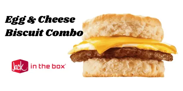 Jack in the Box Egg & Cheese Biscuit Combo Taste, Calories & Nutrition