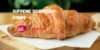 Jack in the Box Supreme Croissant Combo Price, Taste, Calories & Nutrition - Post Thumbnail