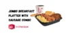 Jack in the Box Jumbo Breakfast Platter with Sausage Combo, Taste, Calories, and More - Post Thumbnail